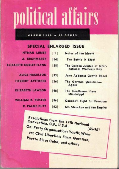 Political Affairs, Vol. XXXIX No. 3, March 1960
