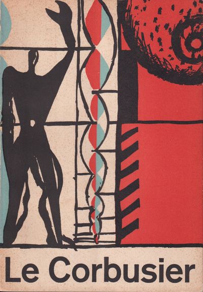 Le Corbusier. Arkitektur, Maleri, Skulptur,…