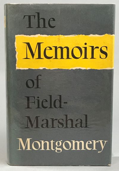 The Memoirs of Field-Marshal the Viscount…