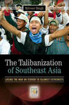 The Talibanization Of Southeast Asia