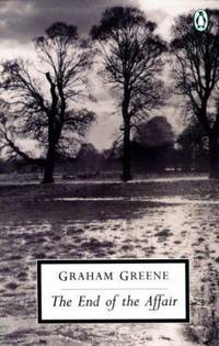 The End of the Affair by Graham Greene - 1991