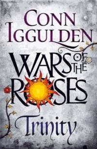 image of Wars of the Roses: Trinity (The Wars of the Roses) (Signed)