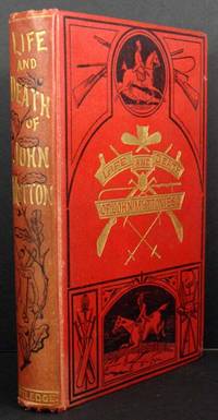 The Life of John Mytton, Esq