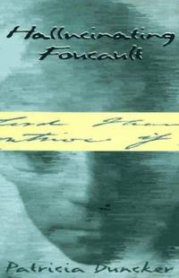 image of Hallucinating Foucault