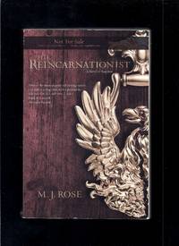 The Reincarnationist: A Novel