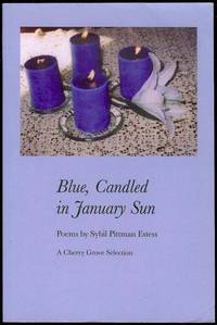 Blue, Candled in January Sun