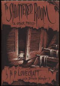 The Shuttered Room And Other Pieces