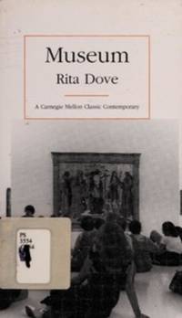 Museum : poems by Rita Dove - 1983