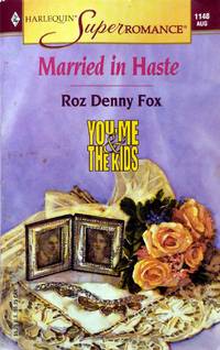 Married in Haste (Harlequin SuperRomance 1148)