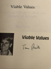 Viable Values A Study of Life as the Root and Reward of Morality