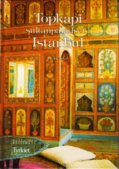 Topkapi, Sultanpaladset i Istanbul