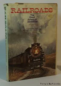 cover of Railroads: The Great American Adventure