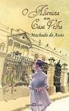 O ALIENISTA - CASA VELHA - PORTUGUES BRASIL