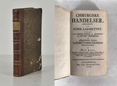 Chirurgiske händelser, anmärkte uti kongl.…