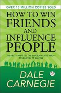 How to Win Friends and Influence People (Deluxe Hardbound Edition) by Dale Carnegie - 2018-01-01