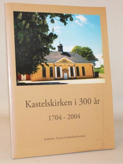 Kastelskirken i 300 år.