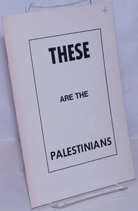 These Are The Palestinians - 