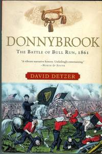image of Donnybrook: The Battle of Bull Run, 1861