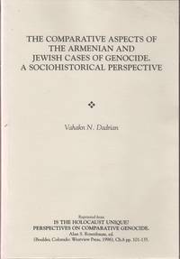 THE COMPARATIVE ASPECTS OF THE ARMENIAN AND JEWISH CASES OF GENOCIDE :