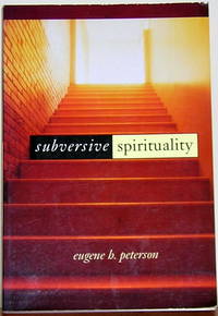 Subversive Spirituality