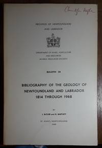 Bibliography of the Geology of Newfoundland and Labrador 1814 through 1968