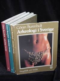 ARKEOLOGI I SVERIGE 1-3.