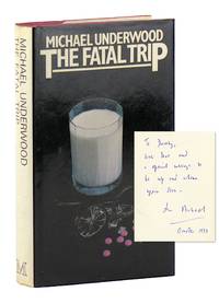 The Fatal Trip [Inscribed and Signed]