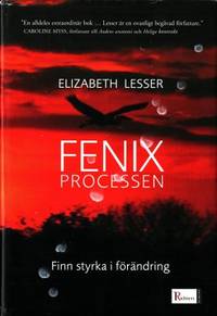 Fenixprocessen. Finn styrka i förändring.