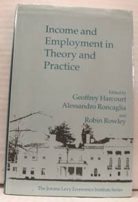 Income and Employment in Theory and Practice.