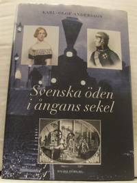 Svenska öden i ångans sekel.