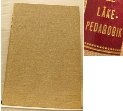 Läkepedagogik.