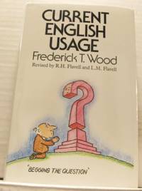 Current English Usage. Revised by R. H. Flavell…