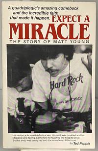 Expect a miracle: The story of Matt Young