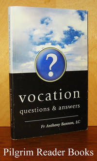 image of Vocation: Questions & Answers.