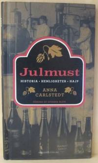 Julmust. Historia, hemligheter, hajp.