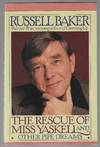 The Rescue of Miss Yaskell: And Other Pipe Dreams (Advance Uncorrected Proof)