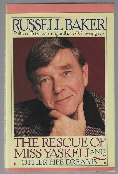 The Rescue of Miss Yaskell: And Other Pipe Dreams (Advance Uncorrected Proof)