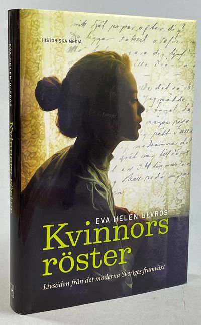 Kvinnors röster. Livsöden från det moderna…