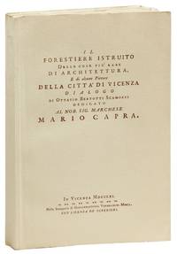 Il Forestiere Istruito Delle Cose Piu' Rare Di Architettura, E di alcune Pitture Della Citta' di Vicenza