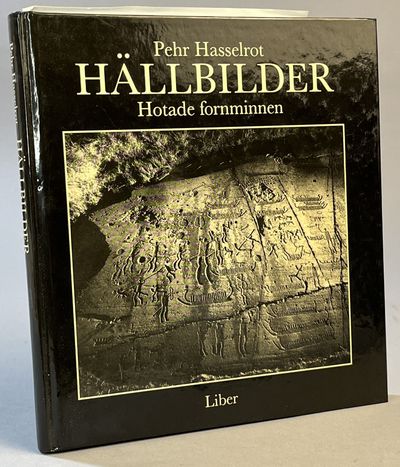 Hällbilder. Hotade fornminnen. [Utg. av]…