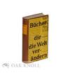 BÜCHER DIE DIE WELT VERÄNDERN