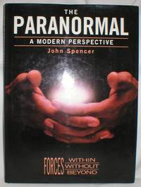 The Paranormal; A Modern Perspective