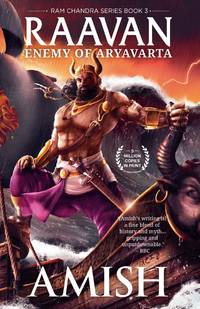 Raavan: Enemy of Aryavarta (Ram Chandra Series - Book 3) by Amish Tripathi (English, Paperback)