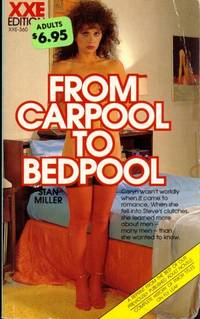 From Carpool To Bedpool  XXE-360 de Stan Miller - 1988