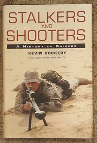 image of Stalkers and Shooters A History of Snipers