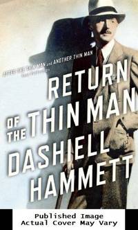 image of Return of the Thin Man: Two never-before-published novellas featuring Nick_Nora Charles