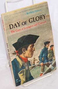 image of day of glory, the guns at Lexington and Concord
