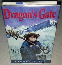 DRAGON'S GATE by Laurence Yep - Signed First Edition - from Windy Hill Books (SKU: 033993)