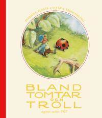 Bland tomtar och troll. Hundratrettonde årgången.