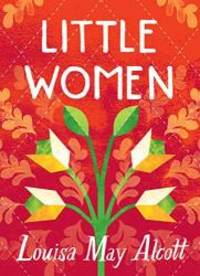 Little Women by Louisa May Alcott - 2019-08-06